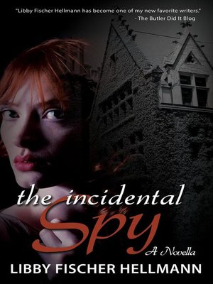 cover image of The Incidental Spy